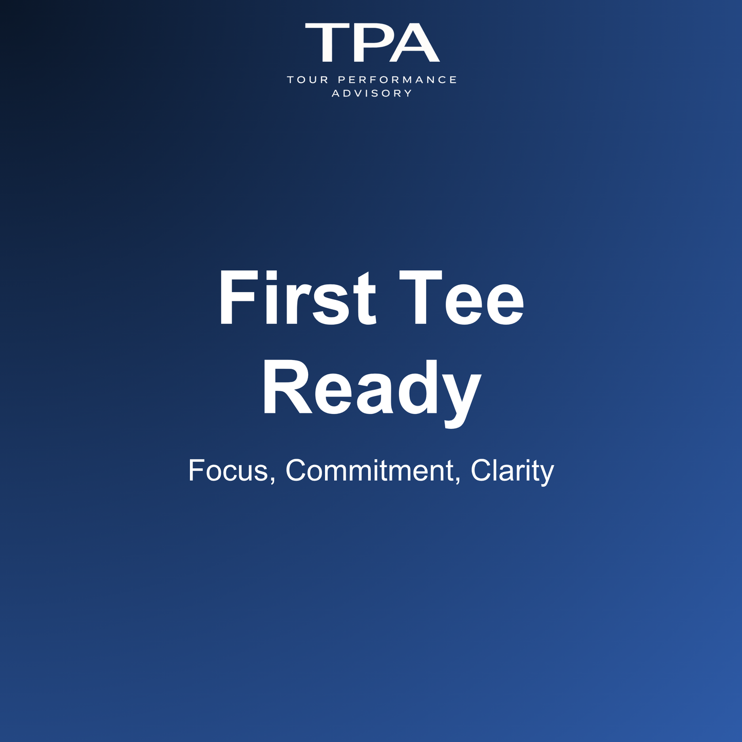 First Tee Ready