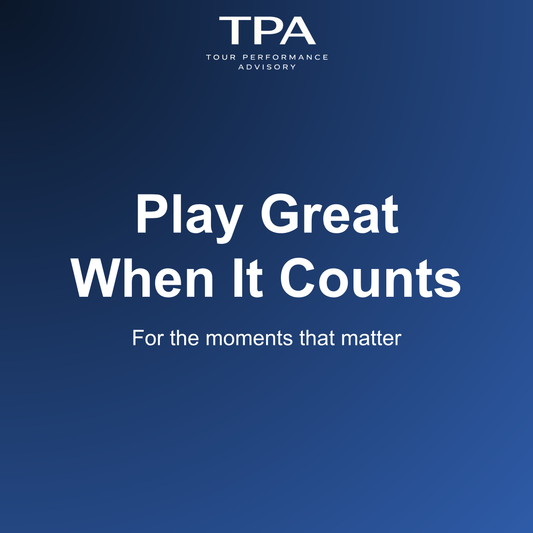 Play Great When It Counts